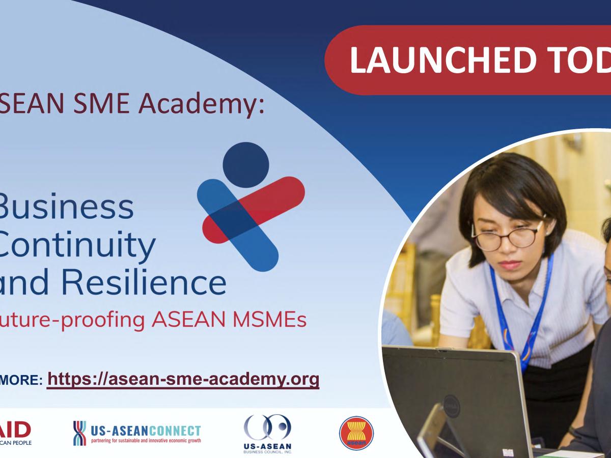 Graphic with a photo of two women looking at a computer screen with text: Launched Today! The ASEAN SME Academy: Business Continuity and Resilience. Future-proofing ASEAN MSMEs. 