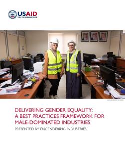 Delivering Gender Equality: A Best Practices Framework for Male-Dominated Industries