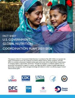 U.S. Government Global Nutrition Coordination Plan 2021-2026 Fact Sheet