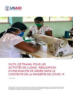 Outil De Travail Pour Les Activités De L’USAID : Réalisation D’une Analyse De Genre Dans Le Contexte De La Pandémie De COVID-19