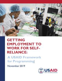 Getting Employment to Work for Self-Reliance: A USAID Framework for Programming