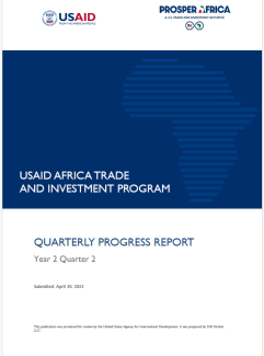 USAID Africa Trade and Investment Quarterly Progress Report Year 2 Quarter 2