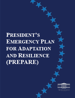 President’s Emergency Plan for Adaptation and Resilience (PREPARE)